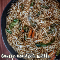Garlic Noodles with schezwan sauce